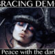 EMBRACING DEMONS – Make Peace with the Dark Side